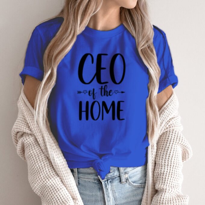 Unisex marškinėliai su spauda „CEO Of The Home“ - Image 3