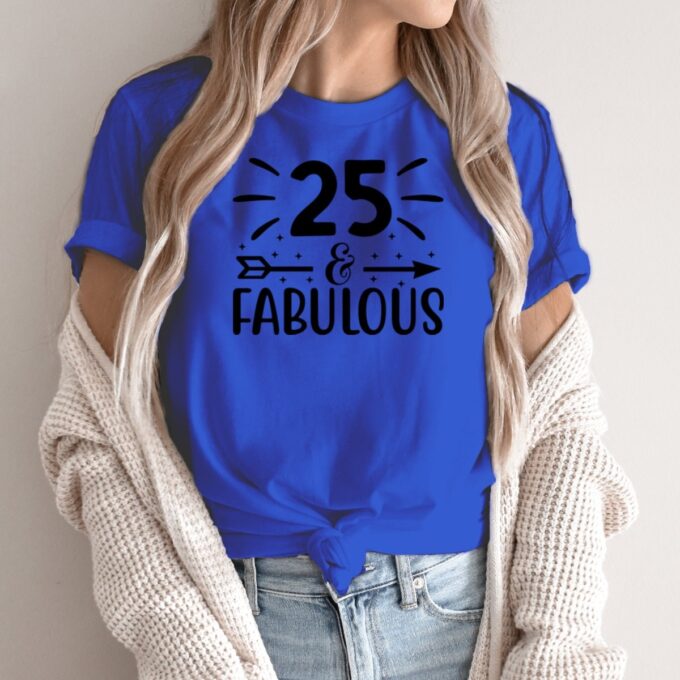 Unisex marškinėliai su spauda „Man pagaliau 25“ - Image 3