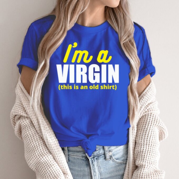 Unisex marškinėliai su spauda „I'm A Virgin“ - Image 2