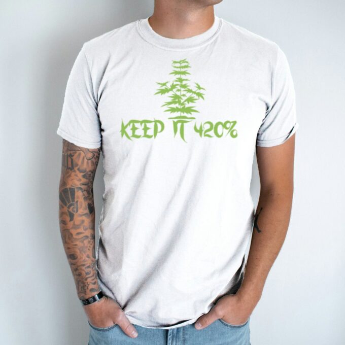 Unisex marškinėliai su spauda „Keep it 420“
