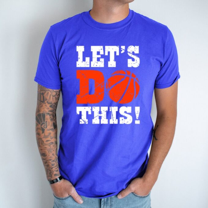 Unisex marškinėliai su spauda „Let's Do This“ - Image 2