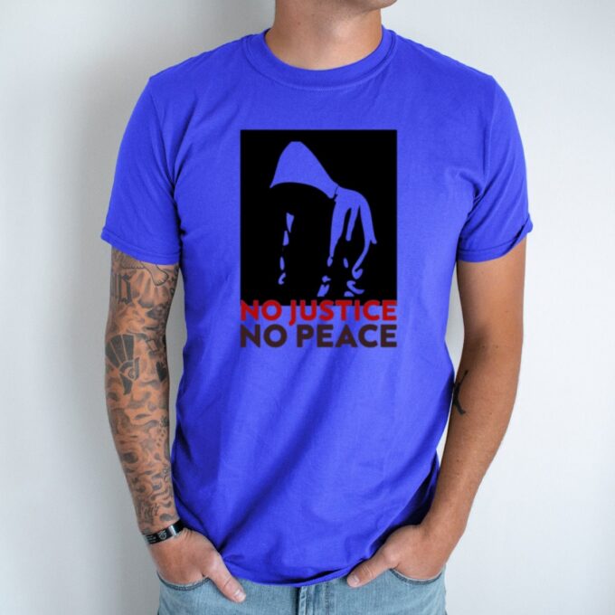 Unisex marškinėliai su spauda „No Justice“ - Image 3