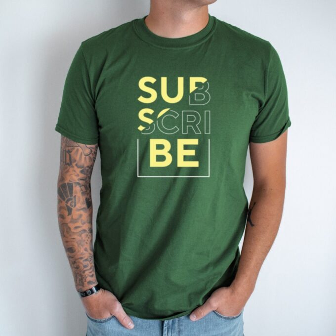 Unisex marškinėliai su spauda „Subscribe“ - Image 4