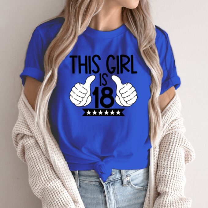 Unisex marškinėliai su spauda „This Girl Is 18“ - Image 3