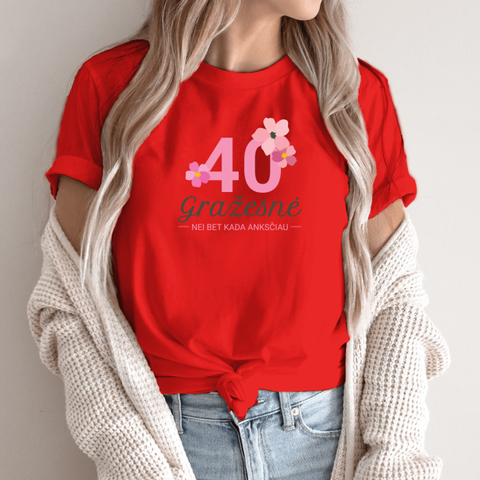 Unisex marškinėliai su spauda “40 – Gražesnė nei bet kada” - Image 3