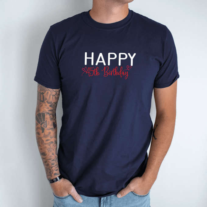 Unisex marškinėliai su spauda „Happy 45th Birthday“ - Image 5