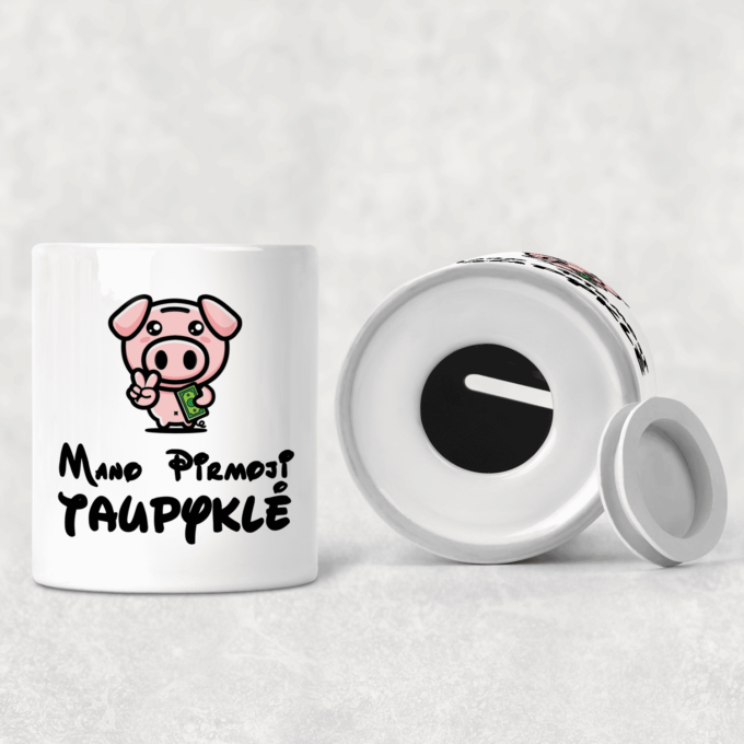 Taupyklė „Mano Pirmoji Taupyklė“