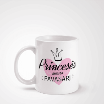 Puodelis „Princesės gimsta pavasarį“