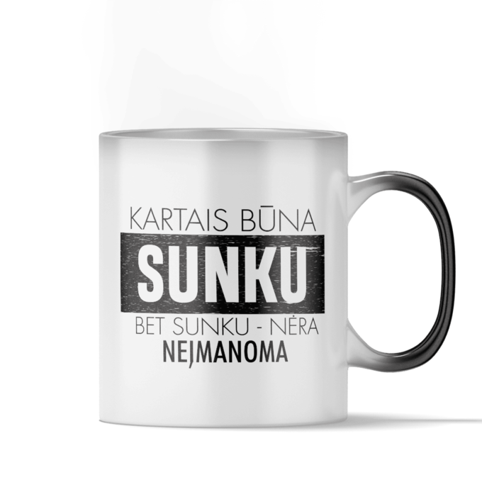 Magiškas puodelis „Sunku - nėra neįmanoma“ - Image 2