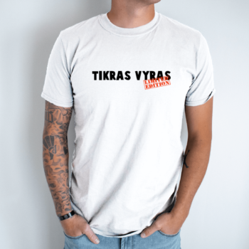 Unisex marškinėliai su spauda „Tikras Vyras – Limited edition“
