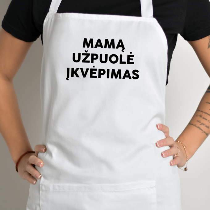Prijuostė su spauda „Mamą užpuolė įkvėpimas“ - Image 2