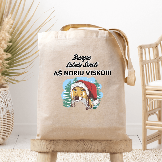 Medžiaginis maišelis su spauda „Aš noriu visko“