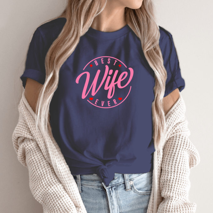Unisex marškinėliai su spauda „Best wife ever“ - Image 4