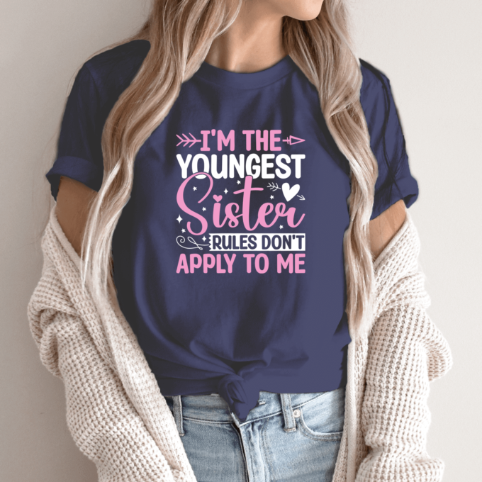 Unisex marškinėliai su spauda „Youngest sister“