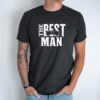 Unisex marškinėliai su spauda „The best man“ - Image 7