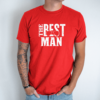 Unisex marškinėliai su spauda „The best man“ - Image 5