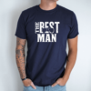 Unisex marškinėliai su spauda „The best man“ - Image 4