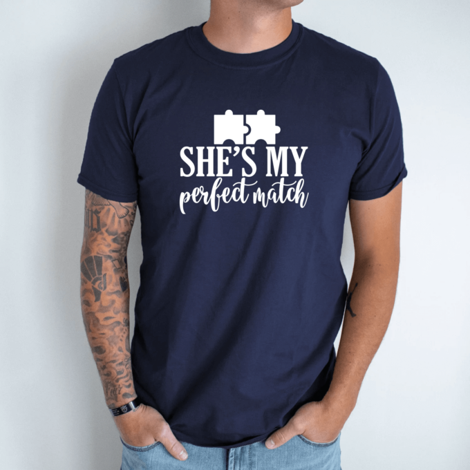 Unisex marškinėliai su spauda „She's my perfect match“