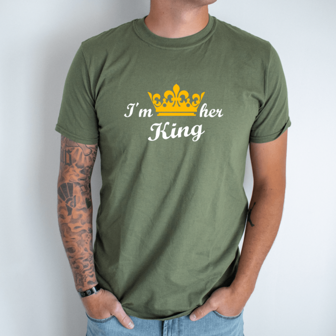 Unisex marškinėliai su spauda „I'm her King“ - Image 2
