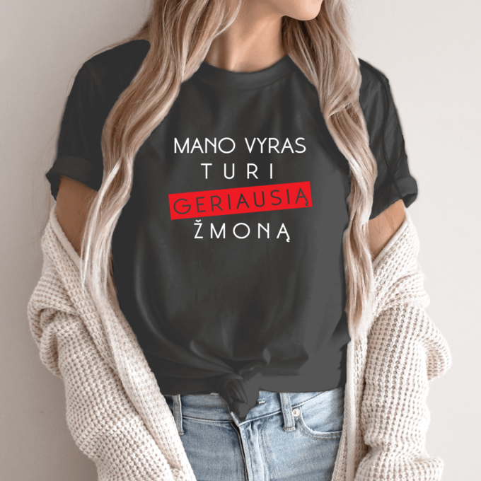 Unisex marškinėliai su spauda „Mano vyras turi geriausia žmoną“ - Image 4
