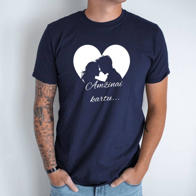 Unisex marškinėliai su spauda „Amžinai kartu“