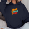 Unisex džemperis su spauda „Tired moms club“