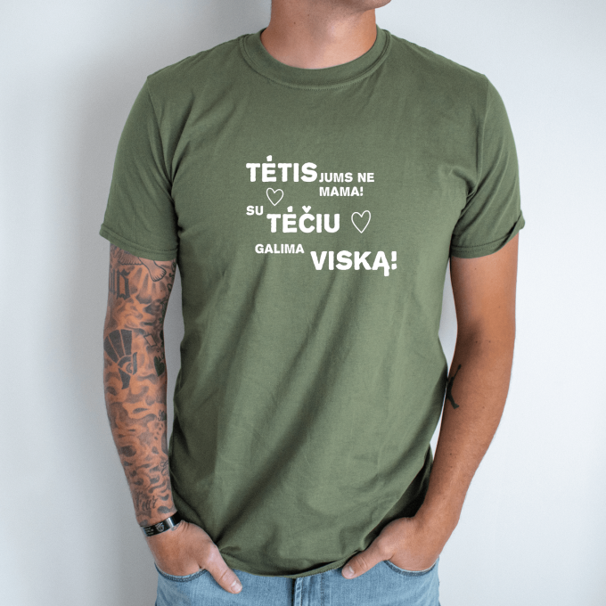 Unisex marškinėliai su spauda „Tėtis jums ne mama“ - Image 3