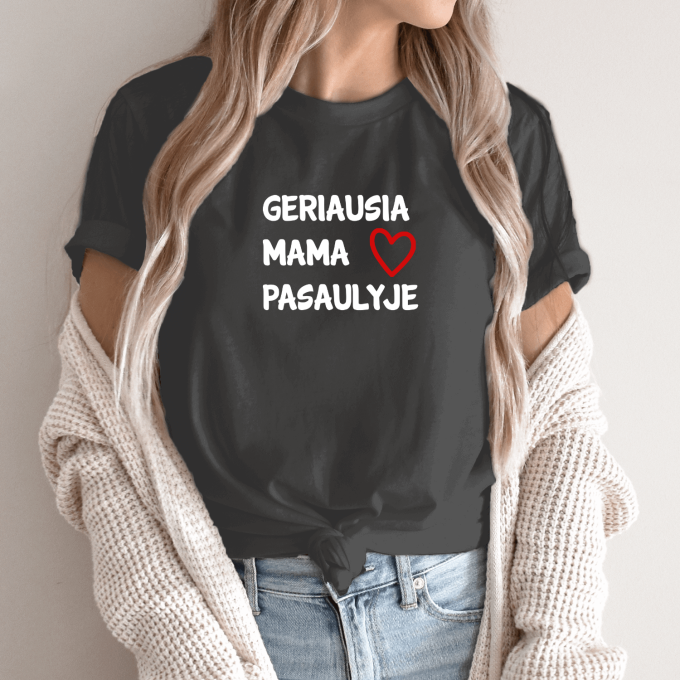 Unisex marškinėliai su spauda „Geriausia mama pasaulyje“ - Image 5