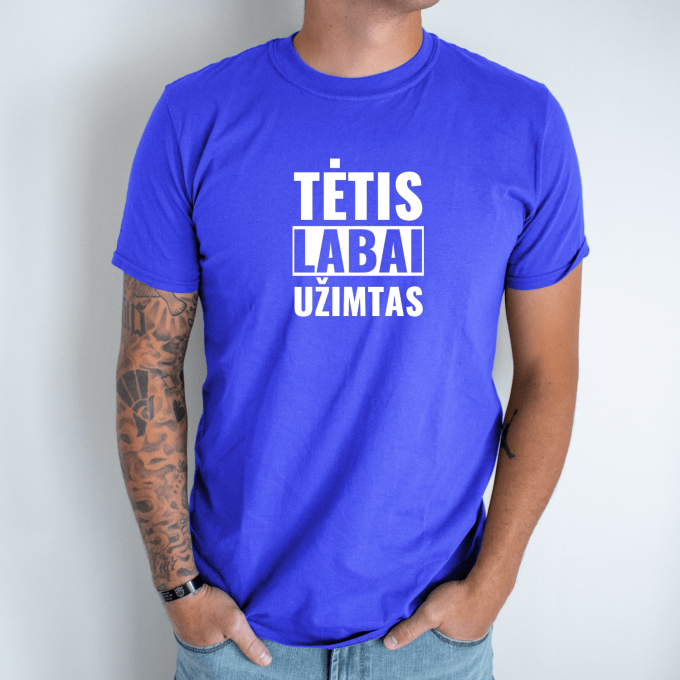 Unisex marškinėliai su spauda „Tėtis labai užimtas“ - Image 5