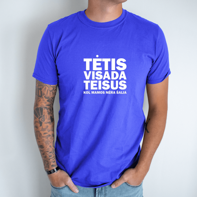 Unisex marškinėliai su spauda „Tėtis visada teisus“ - Image 5