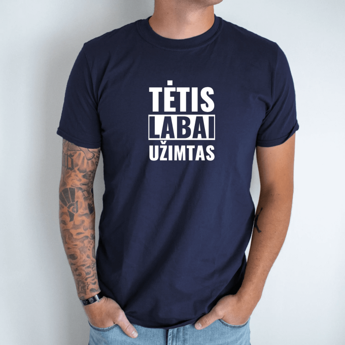 Unisex marškinėliai su spauda „Tėtis labai užimtas“ - Image 8
