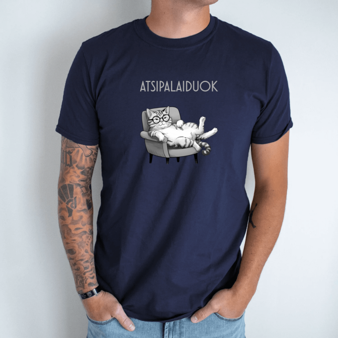 Unisex marškinėliai su spauda „Atsipalaiduok“