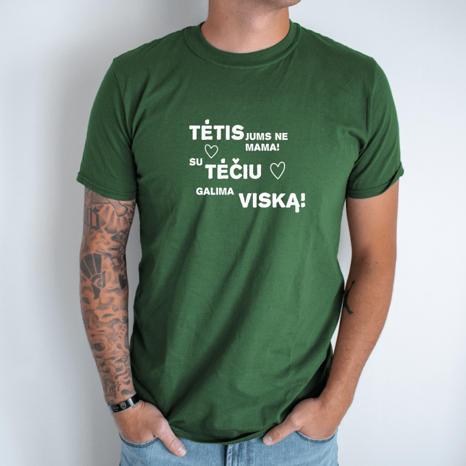 Unisex marškinėliai su spauda „Tėtis jums ne mama“ - Image 4