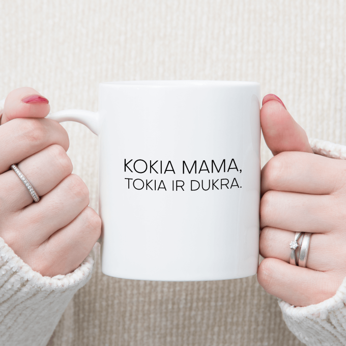 Puodelis „Kokia mama, tokia ir dukra“