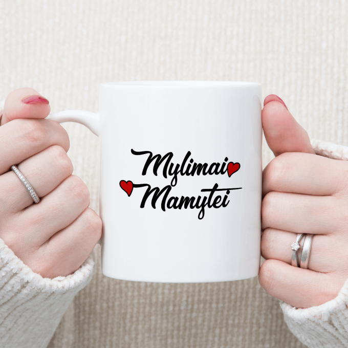 Puodelis „Mylimai mamytei“