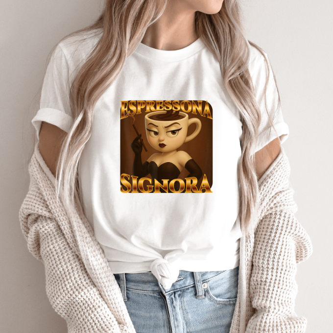 Unisex marškinėliai su spauda „Espressona Signora“
