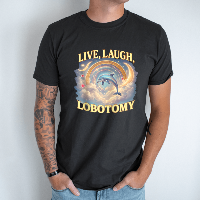 Unisex marškinėliai su spauda „Live Laugh Lobotomy“ - Image 8