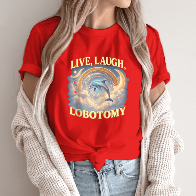Unisex marškinėliai su spauda „Live Laugh Lobotomy“ - Image 13