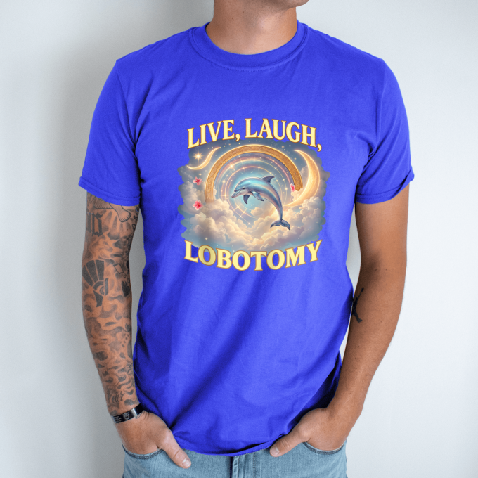 Unisex marškinėliai su spauda „Live Laugh Lobotomy“ - Image 6