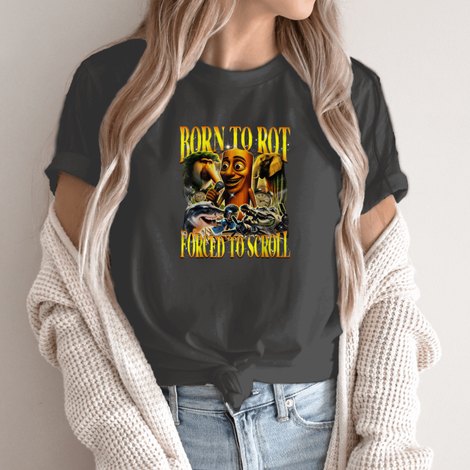 Unisex marškinėliai su spauda „Born To Rot Forced To Scroll“ - Image 14