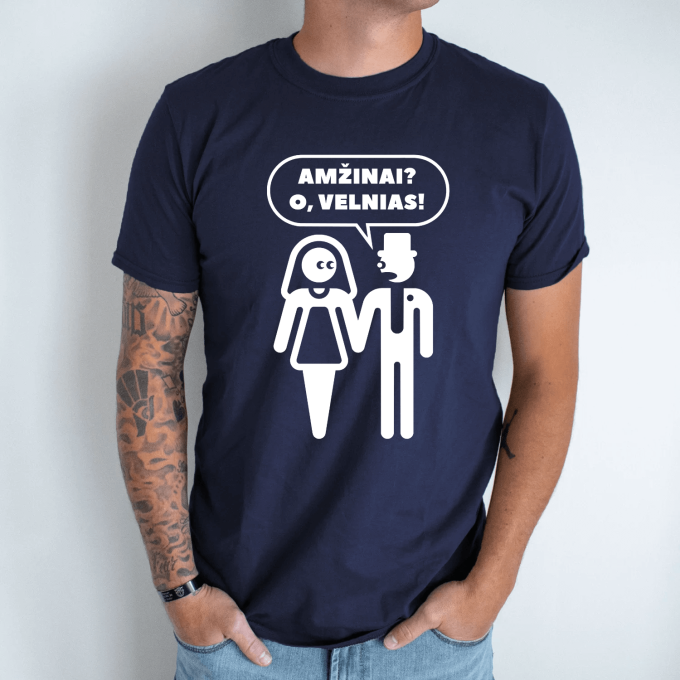 Unisex marškinėliai su spauda „Amžinai? O, velnias!“