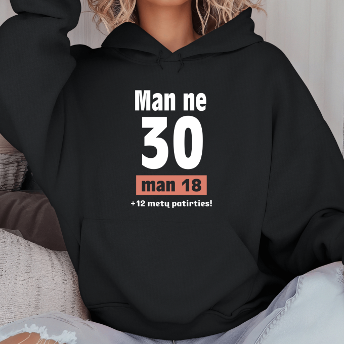 Unisex džemperis su spauda „Man ne 30“ - Image 8