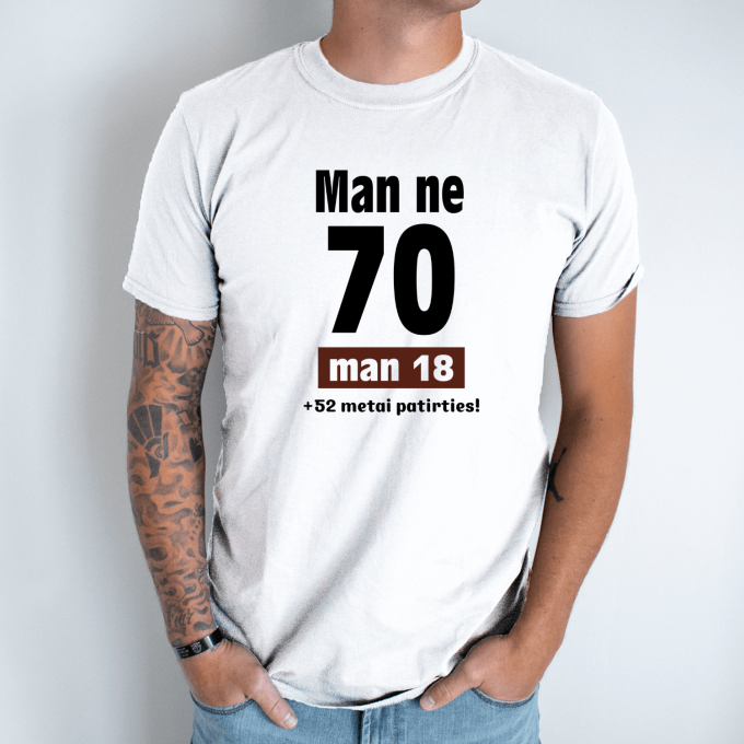 Unisex marškinėliai su spauda „Man ne 70“