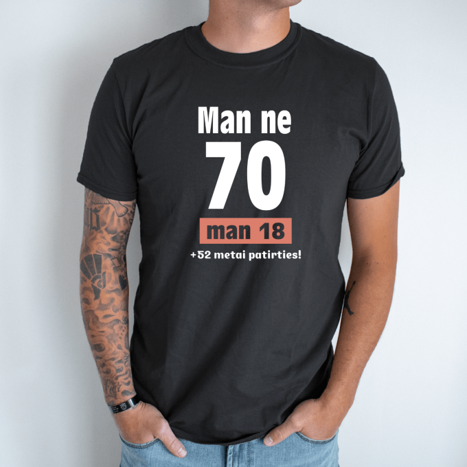 Unisex marškinėliai su spauda „Man ne 70“ - Image 7