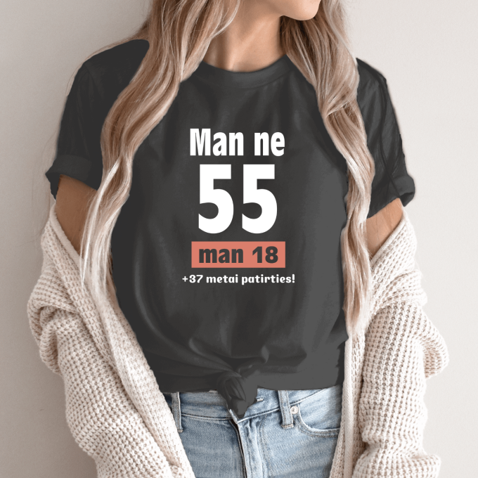 Unisex marškinėliai su spauda „Man ne 55“ - Image 12