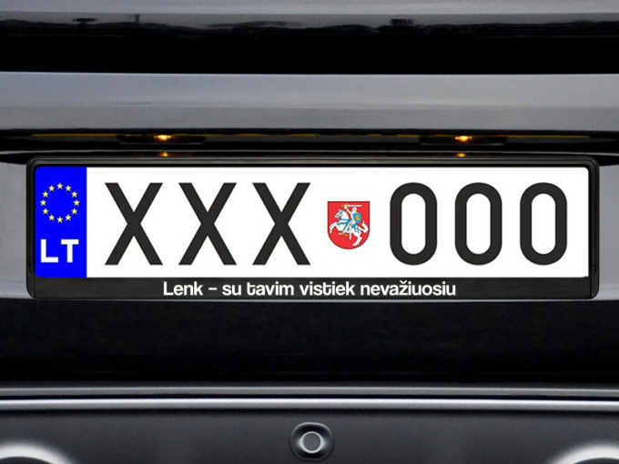 Numerių rėmelis „Lenk-su tavim vistiek nevažiuosiu“