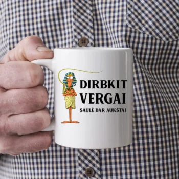 Puodelis „Dirbkit vergai