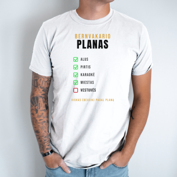 Unisex marškinėliai „Bernvakario planas