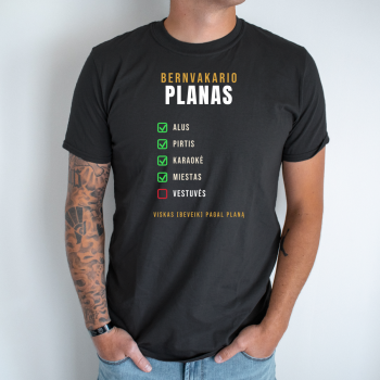 Unisex marškinėliai „Bernvakario planas